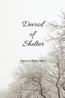 Devoid of Shelter 1