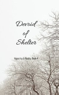 bokomslag Devoid of Shelter