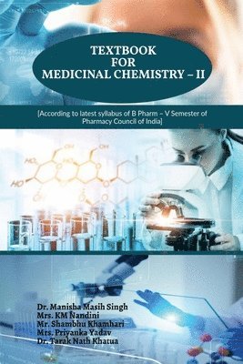 Dr Manisha Masih Singh, Dr. Manisha Masih Singh, Manisha Masih Singh - Textbook for Medicinal Chemistry - II, Häftad