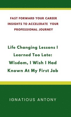 bokomslag Life-Changing Lessons I Learned Too Late