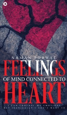 Feelings of Mind Connected to Heart 1