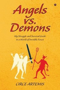 bokomslag Angels Vs. Demons