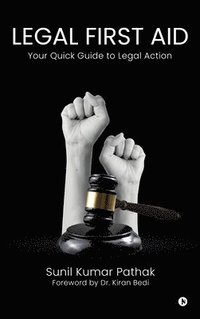 bokomslag Legal First Aid - Your Quick Guide to Legal Action