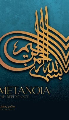 bokomslag Metanoia - The Repentance