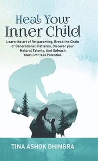 bokomslag Heal Your Inner Child