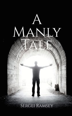 bokomslag Manly Tale