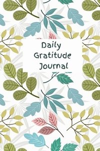 bokomslag Daily Gratitude Journal I Your path to Joy and Peace