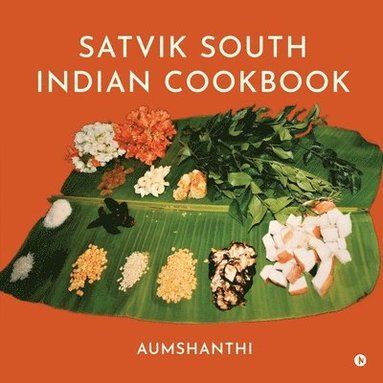 bokomslag Satvik South Indian cook book