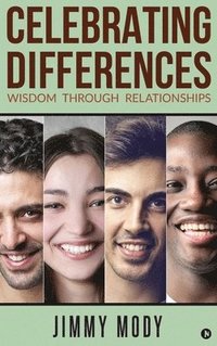 bokomslag Celebrating Differences Wisdom through Relationships