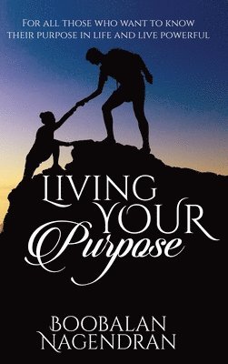 Living Your Purpose 1