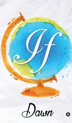 Dawn - If, Inbunden