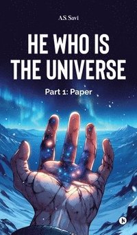 bokomslag He Who Is The Universe