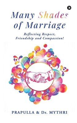 Many Shades of Marriage 1
