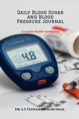 bokomslag Daily Blood Sugar and Blood Pressure Journal