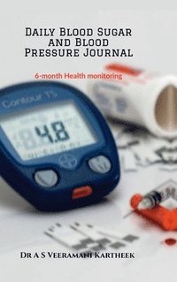 bokomslag Daily Blood Sugar and Blood Pressure Journal