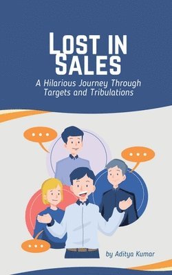Aditya Kumar - Lost in Sales, Häftad