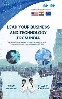 bokomslag Lead Your Business And Technology From India