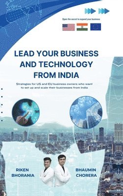 bokomslag Lead Your Business And Technology From India