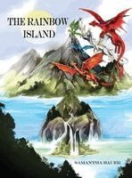Samantha Bauer - The Rainbow Island, Inbunden