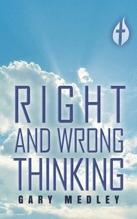 bokomslag Right and Wrong Thinking