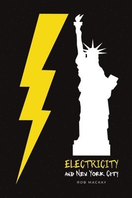 bokomslag Electricity and New York City