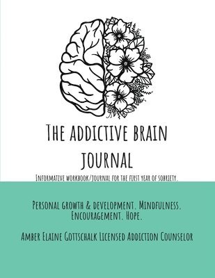 The Addictive Brain Journal 1