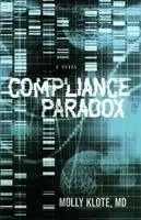 Molly Klote - Compliance Paradox, Häftad. Tillgänglighet: Lägg i varukorg