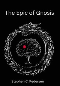 bokomslag The Epic of Gnosis