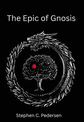 bokomslag The Epic of Gnosis