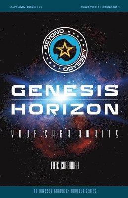 Beyond Odyssey Genesis Horizon - Ch1 Ep1 1