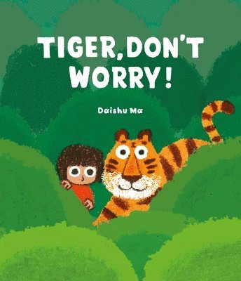 Tiger, Don't Worry! 1