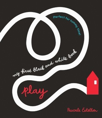 Pascale Estellon - My First Black and White Book: Play!, Kartonnage