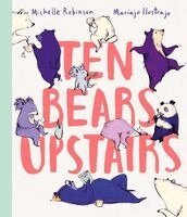 Michelle Robinson - Ten Bears Upstairs, Inbunden