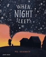 Meg Auchenbach - When Night Sleeps, Inbunden