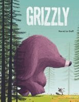 Hervé Le Goff - Grizzly, Inbunden