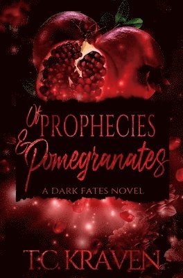 bokomslag Of Prophecies & Pomegranates