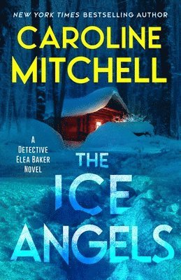 Caroline Mitchell - The Ice Angels, Häftad