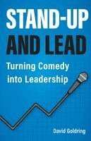 David Goldring - Stand-Up and Lead, Häftad