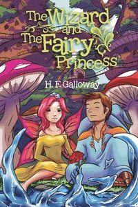 bokomslag Wizard and the Fairy Princess