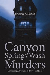 bokomslag Canyon Springs Wash Murders