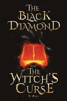bokomslag Black Diamond and The Witch's Curse