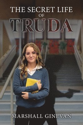 The Secret Life of Truda 1