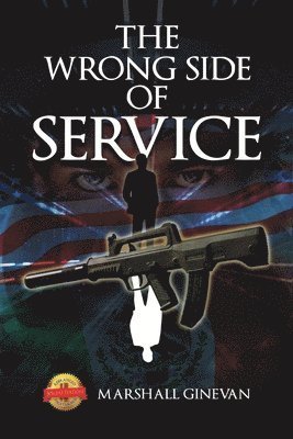 The Wrong Side of Service 1