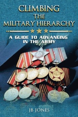 Climbing the Military Hierarchy 1