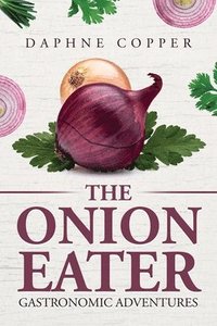 bokomslag The Onion Eater