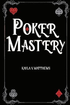 bokomslag Poker Mastery