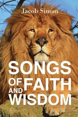 Songs of Faith and Wisdom 1