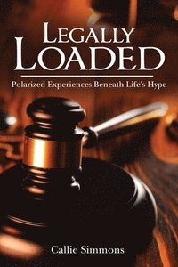 bokomslag Legally Loaded