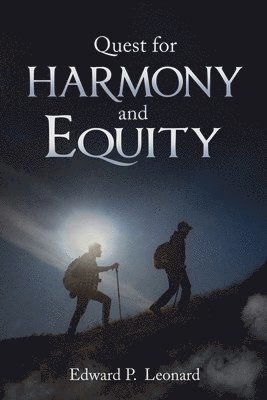 Quest for Harmony and Equity 1