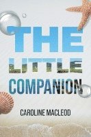 Caroline MacLeod, Caroline Macleod - Little Companion, Häftad